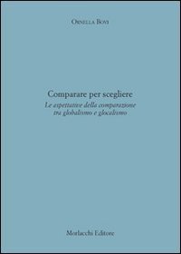Comparare per scegliere. Le aspettative della comparazione tra globalismo e glocalismo