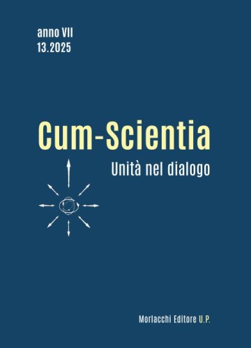Cum-scientia. Unit&agrave; nel dialogo. Rivista semestrale di filosofia teoretica