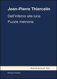 Dall'inferno alla luna. Puzzle memoria