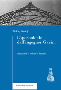 L'iperboloide dell'ingegner Garin