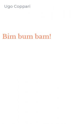 Bim bum bam!