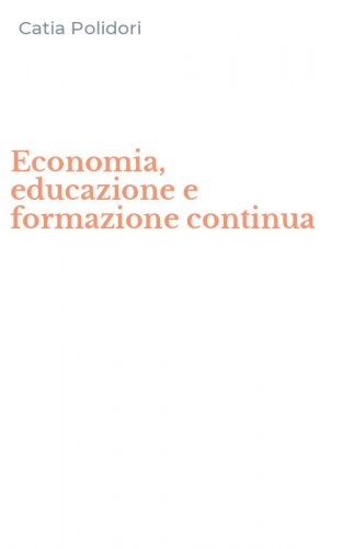 Economia, educazione e formazione continua