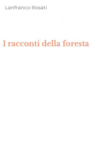 I racconti della foresta