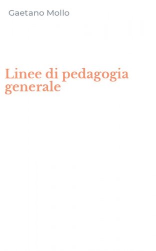 Linee di pedagogia generale
