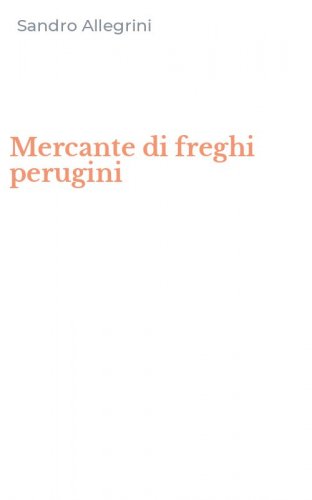 Mercante di freghi perugini