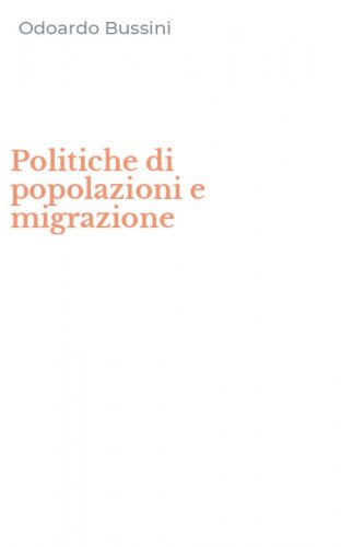 Politiche di popolazioni e migrazione