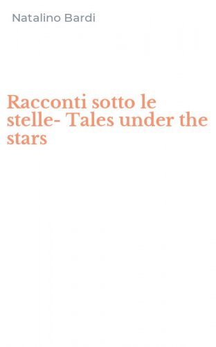 Racconti sotto le stelle-Tales under the stars