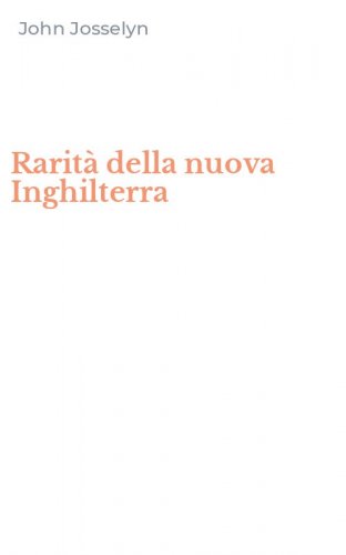 Rarit&agrave; della nuova Inghilterra