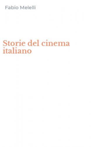Storie del cinema italiano