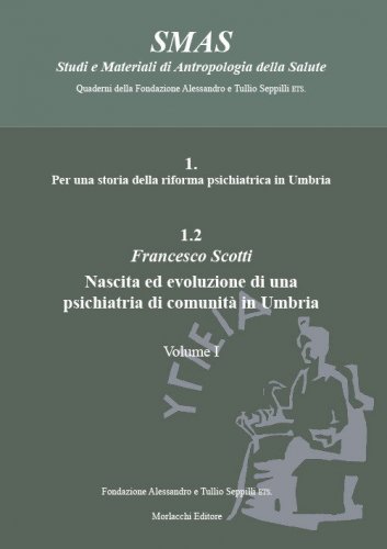 Per una storia della riforma psichiatrica in Umbria