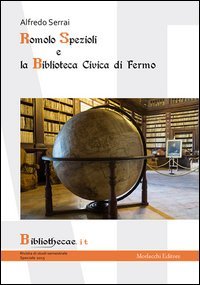 Romolo Spezioli e la biblioteca civica di Fermo