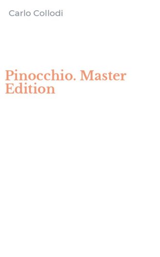 Pinocchio. Master Edition