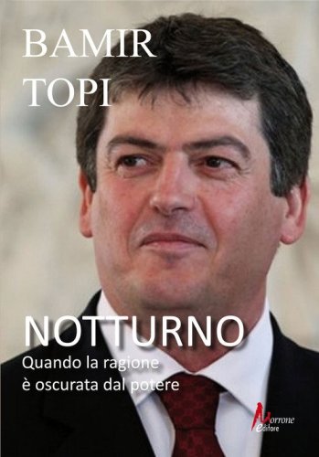 Notturno. Quando la ragione &egrave; oscurata dal potere