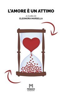 L'amore &egrave; un attimo