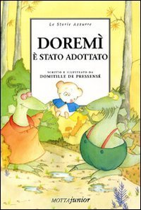 Dorem&igrave; &egrave; stato adottato