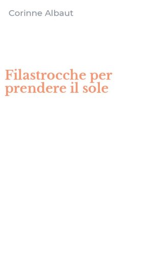 Filastrocche per prendere il sole