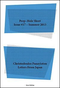Christodoulos Panayiotou. Letters from Japan. Peep-Hole Sheet