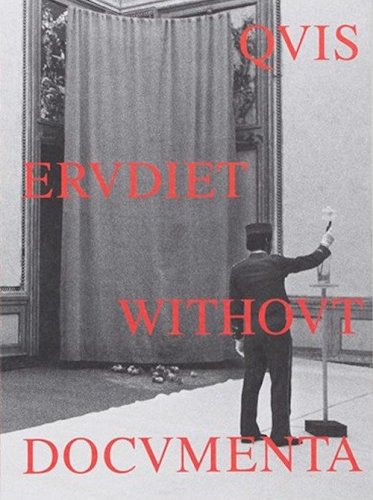 Elio Montanari: Quis Erudiet Without Documenta