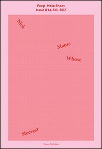Peep-Hole Sheet. Ediz. italiana e inglese