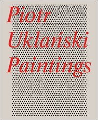 Piotr UklaDski. Paintings