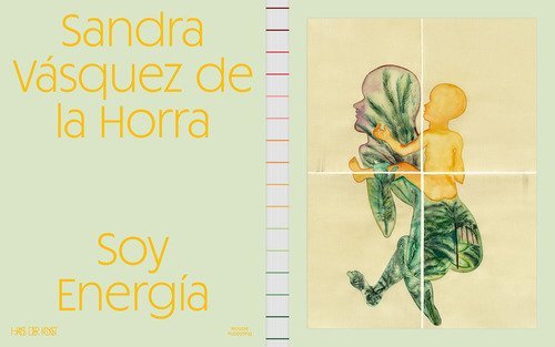 Sandra V&aacute;squez de la Horra. Soy energ&iacute;a. Ediz. tedesca
