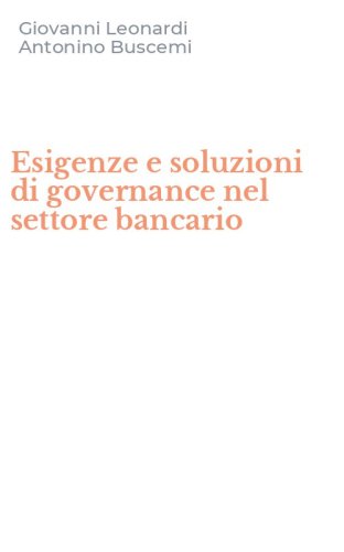 Esigenze e soluzioni di governance nel settore bancario