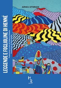 Leggende e foglioline di Henn&eacute;