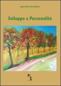 Sviluppo e personalit&agrave;