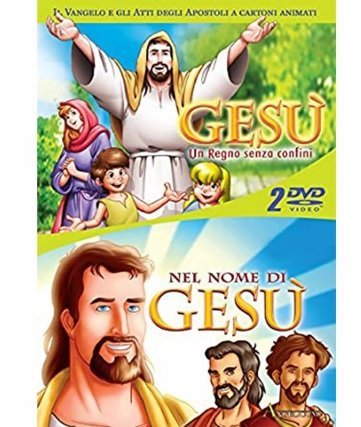 GESU' UN REGNO SENZA CONFINI - NEL NOME DI GESU'