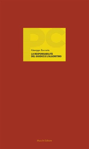 La responsabilit&agrave; del giudice e l'algoritmo