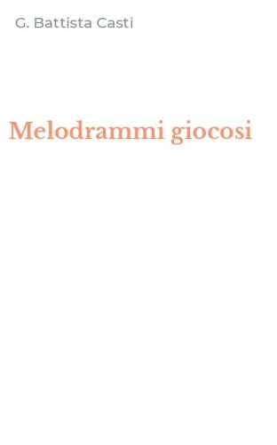 Melodrammi giocosi