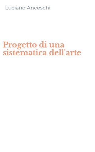 Progetto di una sistematica dell'arte