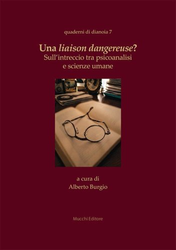 Una liaison dangereuse? Sull'intreccio tra psicoanalisi e scienze umane