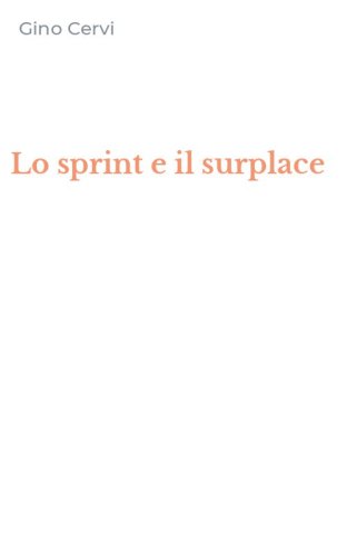 Lo sprint e il surplace