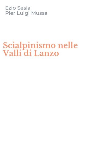 Scialpinismo nelle Valli di Lanzo