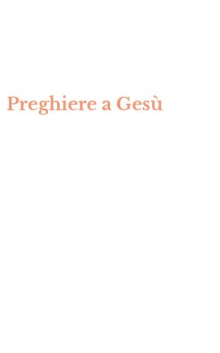 Preghiere a Ges&ugrave;