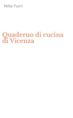 Quaderno di cucina di Vicenza