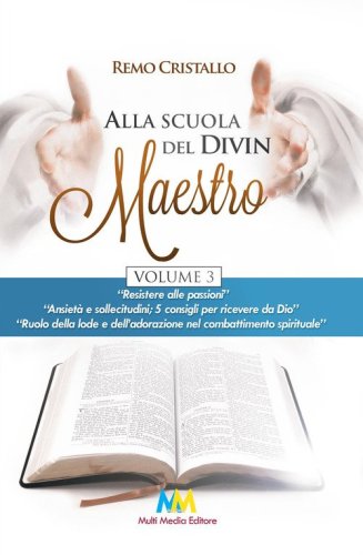 Alla scuola del Divin Maestro
