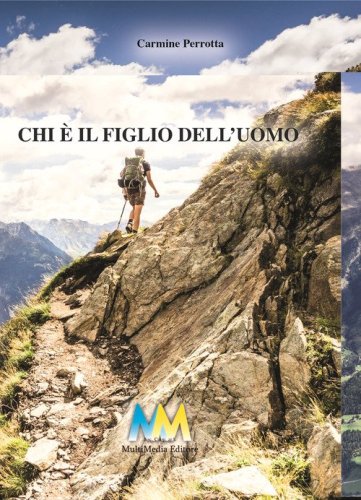 Chi &egrave; il figlio dell'uomo