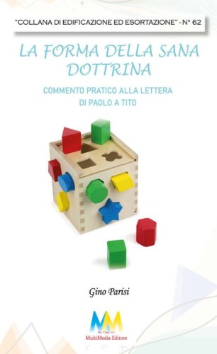 La forma della sana dottrina