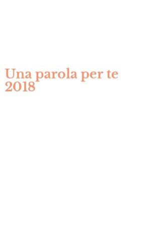 Una parola per te 2018
