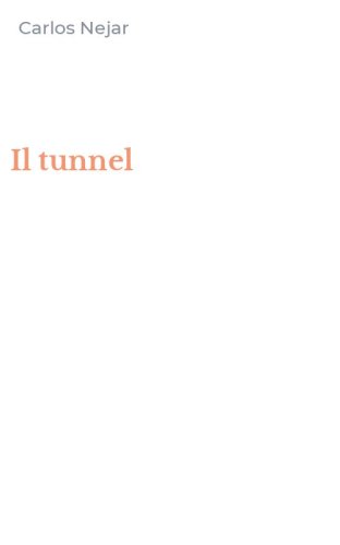 Il tunnel