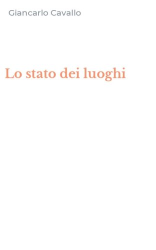 Lo stato dei luoghi