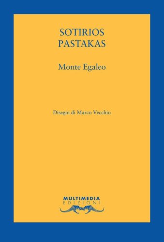 Monte Egaleo. Testo greco a fronte