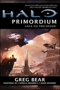 Halo Primordium. Saga dei Precursori