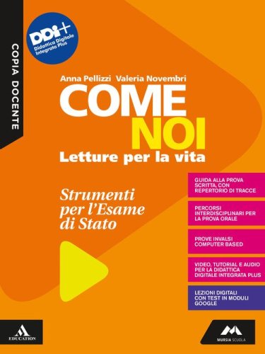 Come noi. Esame di Stato. Per la Scuola media