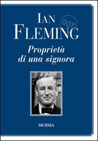 007 Propriet&agrave; di una signora