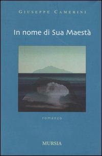 In nome di sua maest&agrave;