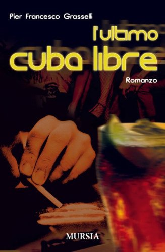 L'ultimo cuba libre