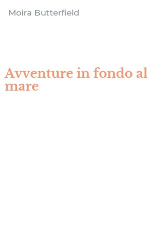 Avventure in fondo al mare
